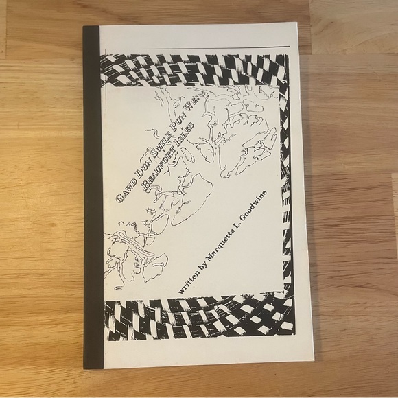 Gawd Dun Smile Pun We: Beaufort Isles - Gullah/Geechee Volume 2 - Picture 1 of 1